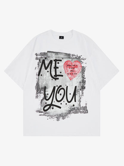 Grunge “ME YOU” Heart Graphic T-Shirt 